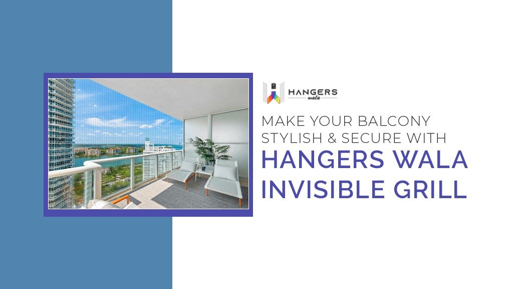 Invisible Grill Balcony